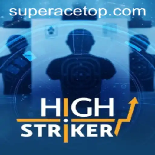 Exploring HighStriker and the SuperAce Power-Up
