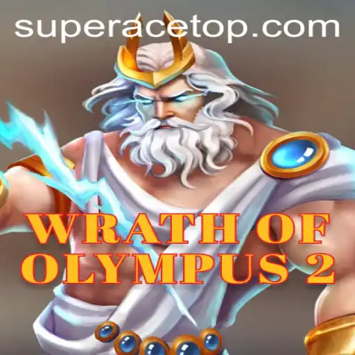 Discover the Exciting World of WrathofOlympus2 Featuring SuperAce